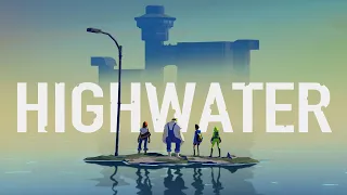 HIGHWATER OST - Summer Game Fest Trailer Song (The World Ended on a Sunny Day)