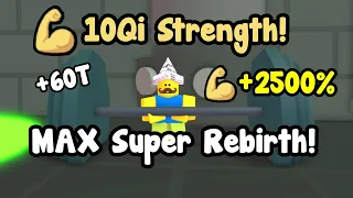 I Got Max Super Rebirth And Reached 10Qi Strength! - Arm Wrestle Simulator Roblox