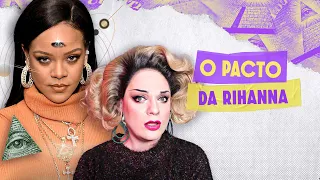 RIHANNA É ILLUMINATTI? Teorias da Conspiração - Lorelay Fox