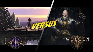 Last Epoch vs Wolcen: Lords of Mayhem - Which is the game for you?