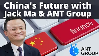 How Jack Ma and Ant Financial will shape the Future of China