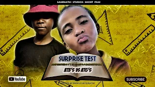 AbafanaTheBoys vs AmantombazaneTheGirls//SURPRISE TEST