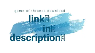 Game of thrones game download
