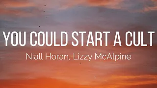 Niall Horan, Lizzy McAlpine - You Could Start A Cult (Lyrics)