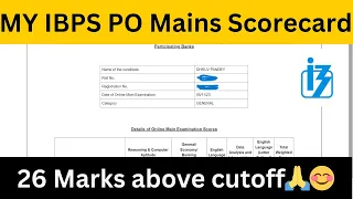 MY IBPS PO MAINS SCORECARD | IBPS PO SCORECARD OUT | Bankers Motivation | 26 Marks above cutoff