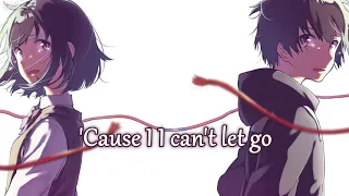 Nightcore - Can't Let Go - (Lyrics)