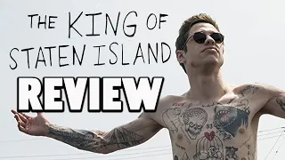 The King of Staten Island - Review!