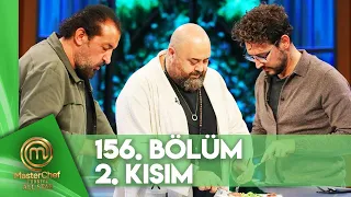 MasterChef Türkiye All Star 156. Bölüm 2. Kısım @MasterChefTurkiye