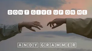 Andy Grammer - Don't Give Up On Me (tradução/legendado)