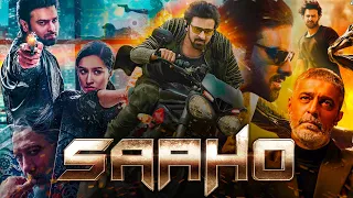 Saaho Full Movie HD | Prabhas | Shraddha Kapoor | Neil Nitin Mukesh | Arun | Review & Facts HD
