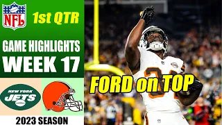 New York Jets vs Cleveland Browns WEEK 17 [FULL 1st QTR] | NFL Highlights 2023