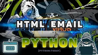 Практика Python | Как отправить HTML письмо с помощью Python | Email рассылка | Gmail Python