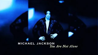 Michael Jackson - You Are Not Alone (Franctified C(360P).mp4