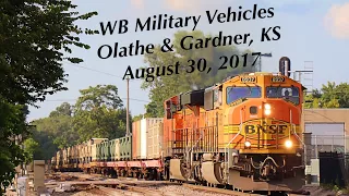 WB Military Vehicles on the BNSF Emporia Sub in Olathe & Gardner, KS at August 30, 2017