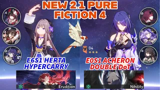 E6S1 Herta Hypercarry & E0S1 Acheron x Kafka Double DoT | New Pure Fiction Floor 4 3 Stars Clear