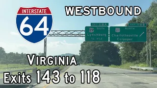 Interstate 64 Virginia (Exits 143 to 118) Westbound