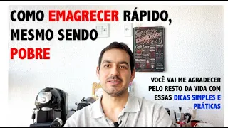 COMO EMAGRECER RÁPIDO MESMO SENDO POBRE | DR GUSTAVO DUARTE PIMENTEL