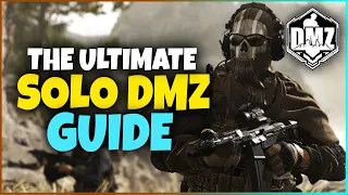 WARZONE 2.0 - THE ULTIMATE SOLO DMZ GUIDE!