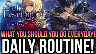 Solo Leveling Arise - Daily Routine That You Should Be Doing!