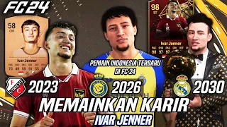 Memainkan Karirnya Ivar Jenner Sampai Dia Memenangkan Ballon d'or - FC 24 Indonesia