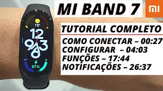 Como CONFIGURAR Mi Band 7 - TUTORIAL COMPLETO e funções em Português da pulseira da Xiaomi