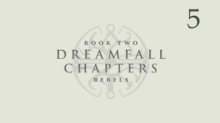 Dreamfall Chapters (Book Two: Rebels) - Прохождение pt5