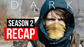Dark Season 2 Recap | Full Season Breakdown | Netflix