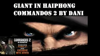 Giant in Haiphong Commandos 2 by Dani
