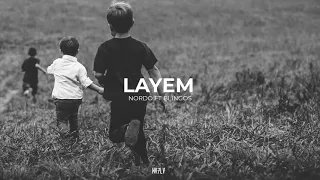 NORDO FT. BLINGOS - LAYEM (s l o w e d + r e v e r b)