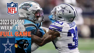 Dallas Cowboys vs Carolina Panthers 11/19/23 FULL GAME Week 11 | NFL Highlights Today