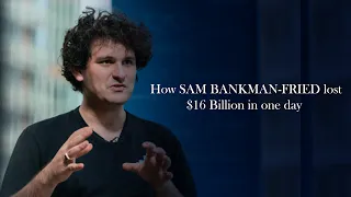How Sam Bankman-fried Lost $16 Billion in One Day | Crashed Ftx and Lost $16 Billion in One Day