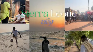 Sierra Leone we've missed you! SL Vlog 2023/4: Family, Enjoyment & More...