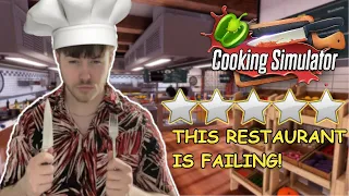 Saving a FAILING Restaurant! - Cooking Simulator [Part 1]