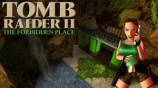 Tomb Raider 2 Custom Level - The Forbidden Place [Full] Walkthrough