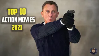 Top 10 best action movies of 2021 Part 2