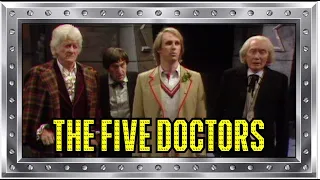 Doctor Who: The Five Doctors - REVIEW - Cybercember