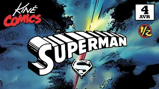 SUPERMAN, herméneutique du film de Richard Donner [KCX #4 - 1/2]
