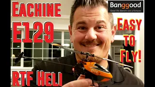 Eachine - E129 - RTF Heli - Unbox & Maiden Flights