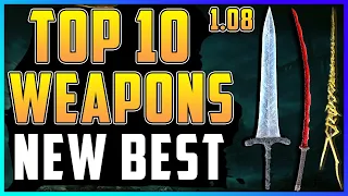 ELDEN RING: NEW TOP 10 BEST WEAPONS 1.08!!!