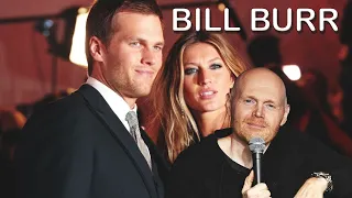 Bill Burr Tom Brady Divorce...