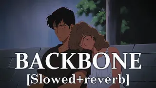 Backbone ( Slowed + Reverb ) || Harrdy Sandhu || Glass Lofi