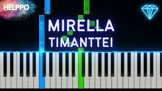 Mirella - Timanttei | Helppo Piano Tutorial