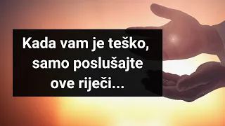 Bog sve vidi: Kada ti je teško, samo poslušaj ove riječi!