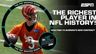 Joe Burrow is the RICHEST PLAYER IN THE HISTORY OF THE NFL 💰🙌 | The Pat McAfee Show