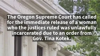 Oregon Supreme Court sides with woman alleging Kotek caused her wrongful imprisonment