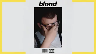 FRANK OCEAN - BLONDE | РЕАКЦИЯ