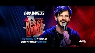 Caio Martins - NESSE NAIPE (2023) ESPECIAL COMPLETO - Stand-up comedy magic