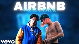 t-low ft. Ufo361 – AIRBNB 2  | (prod. LEFTED)