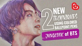 2 New Techniques in Creating Realistic Portrait Using Colored Ballpoint Pens || Jungkook of BTS