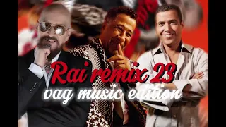 ريمكس راي 2023 الشاب خالد & الشاب مامي بلال عاقيل الشاب حسنيREMIX RAI CHEB KHALED  CHEB MAMI & BILAL